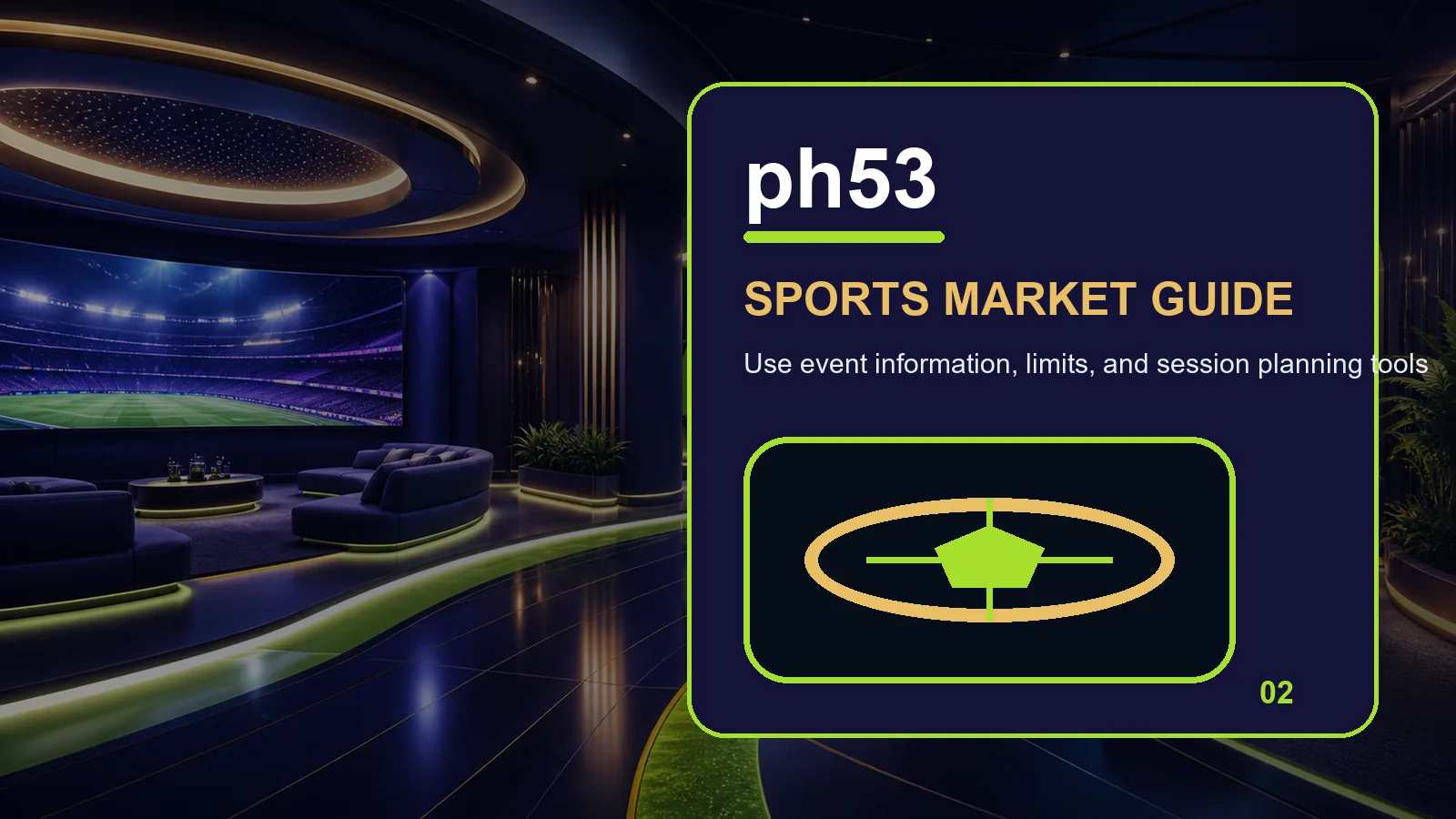 ph53 sports full-width visual guide 2